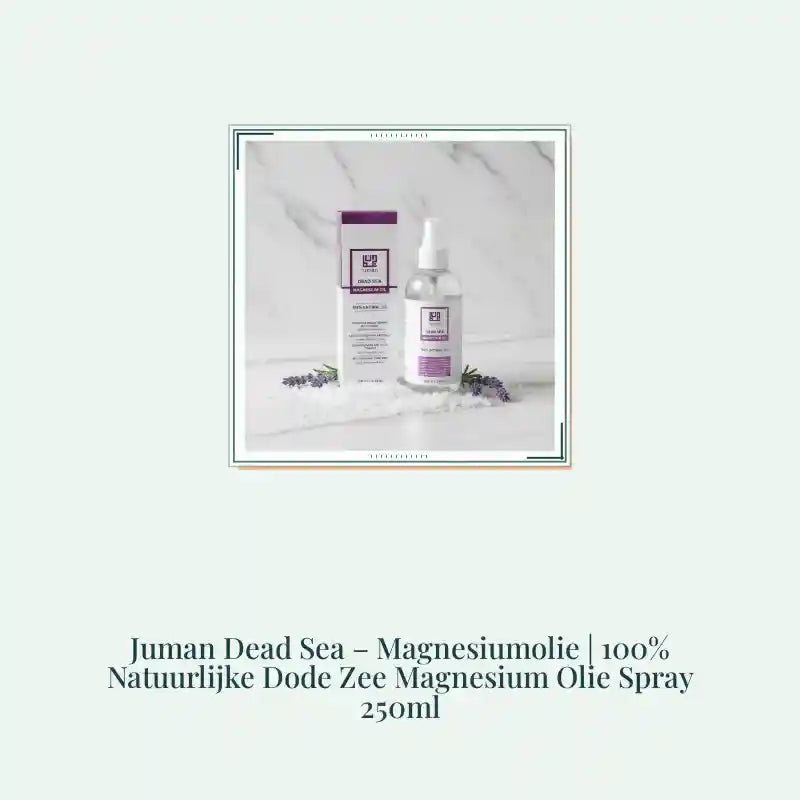 Juman Dead Sea &ndash; Magnesiumolie | 100% Natuurlijke Dode Zee Magnesium Olie Spray 250ml by@Outfy